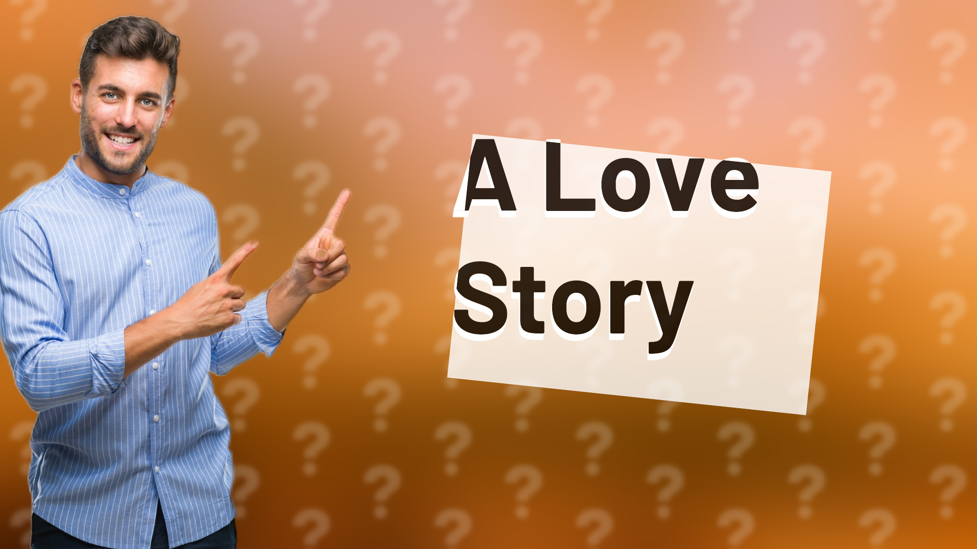 A Love Story