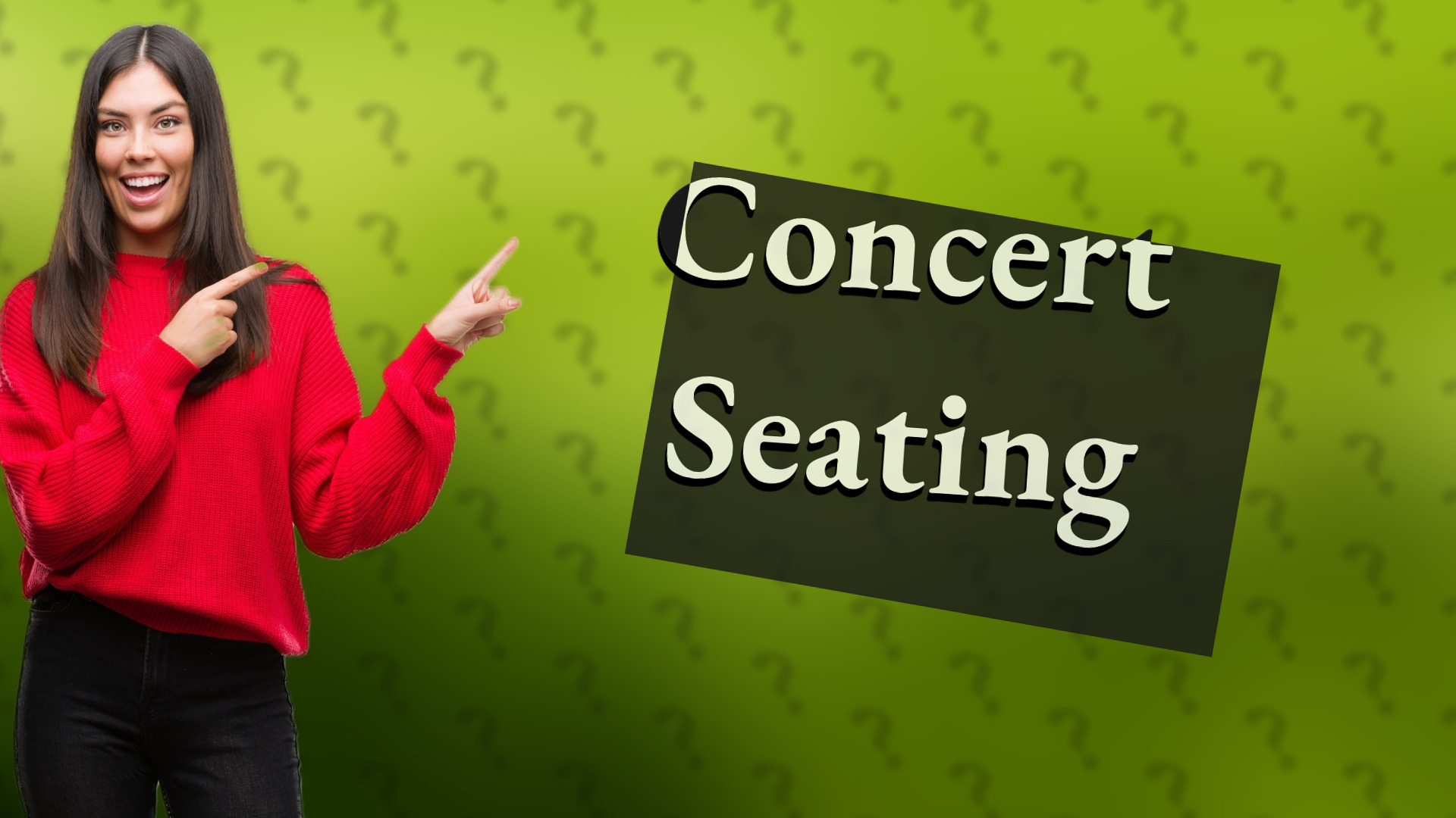 Concert Seating