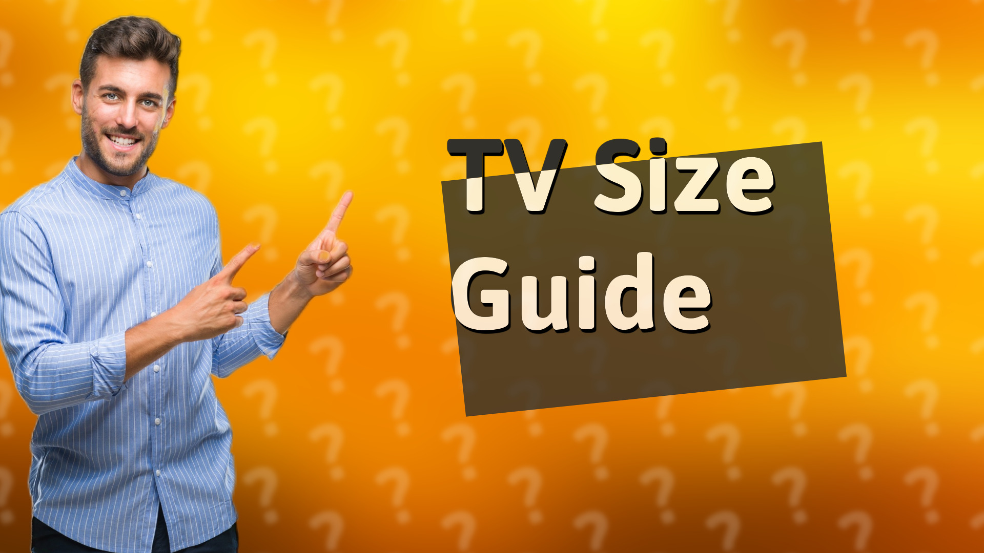 TV Size Guide