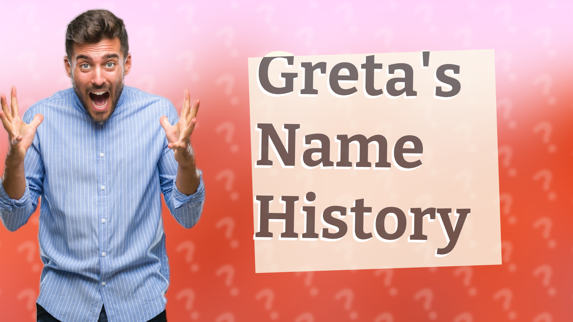 Greta's Name History