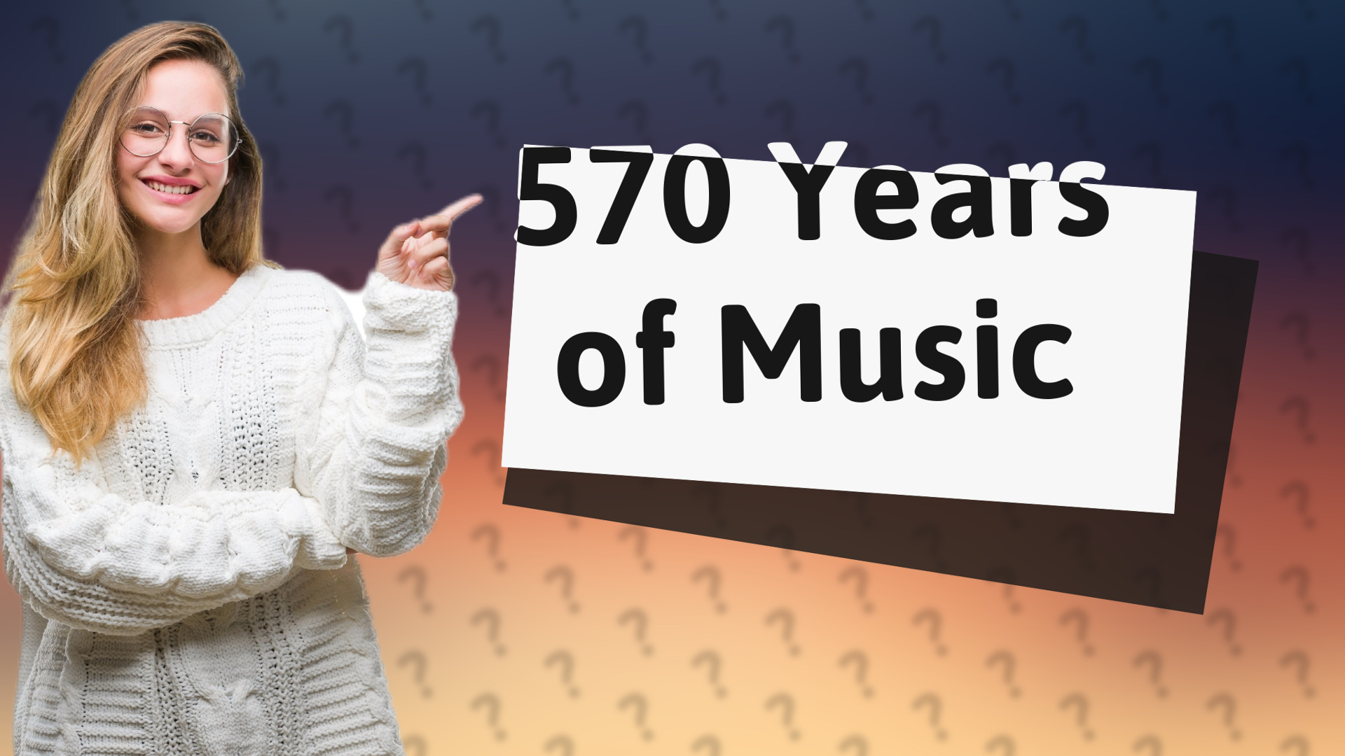570 Years of Music
