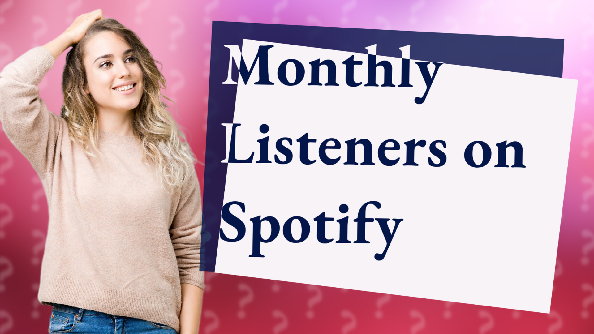 Monthly Listeners on Spotify