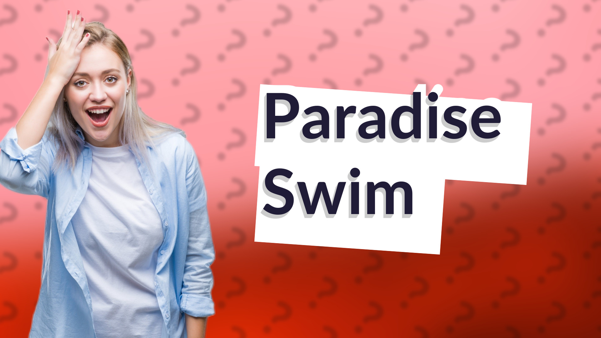 Paradise Swim