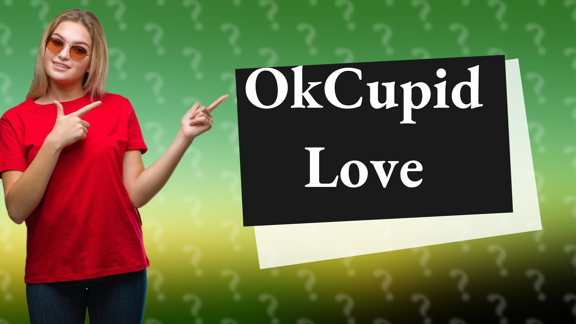 OkCupid Love