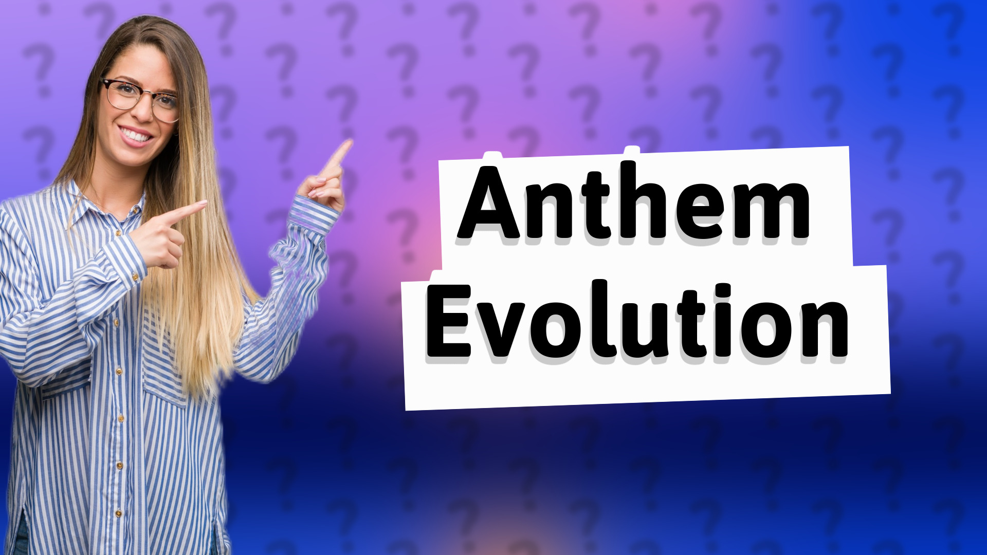 Anthem Evolution