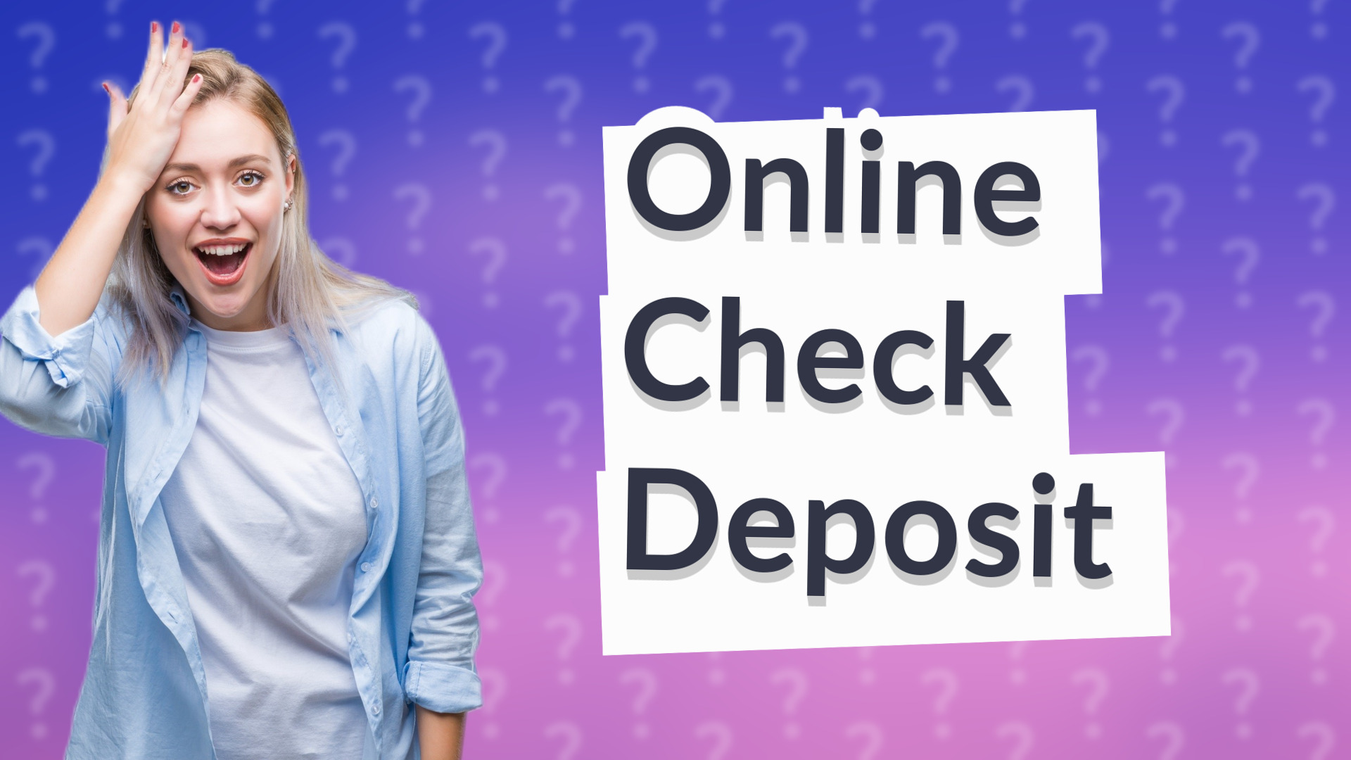 Online Check Deposit