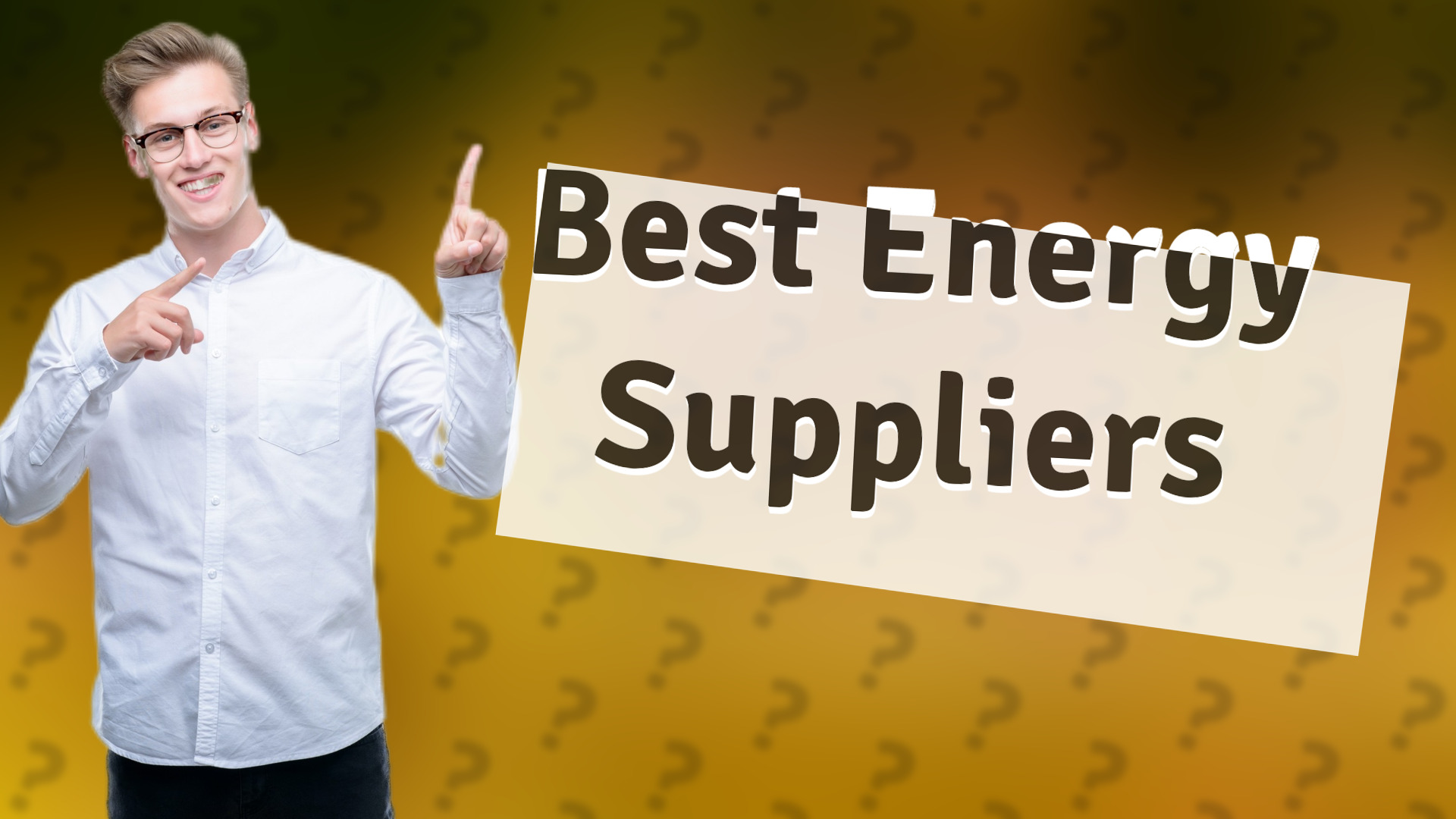 Best Energy Suppliers