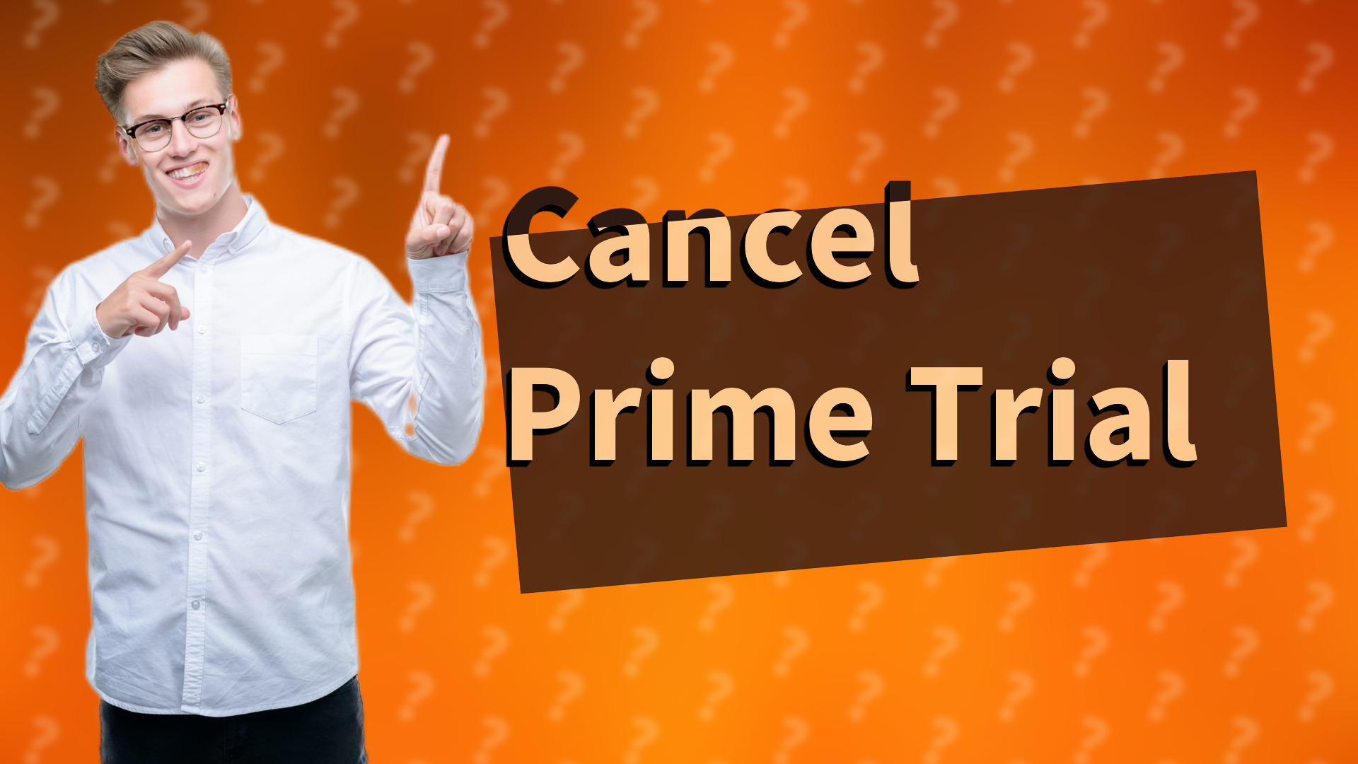Cancel Prime Trial