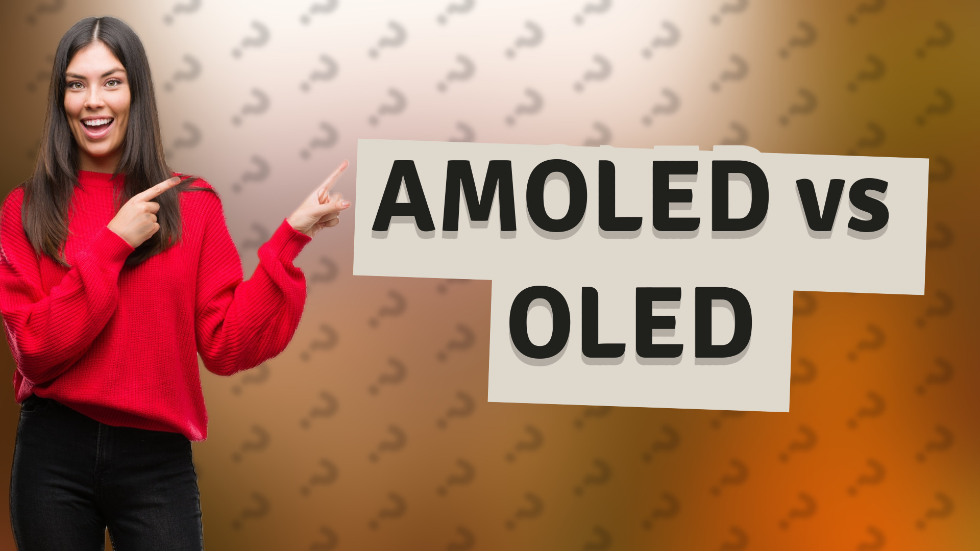 AMOLED vs OLED