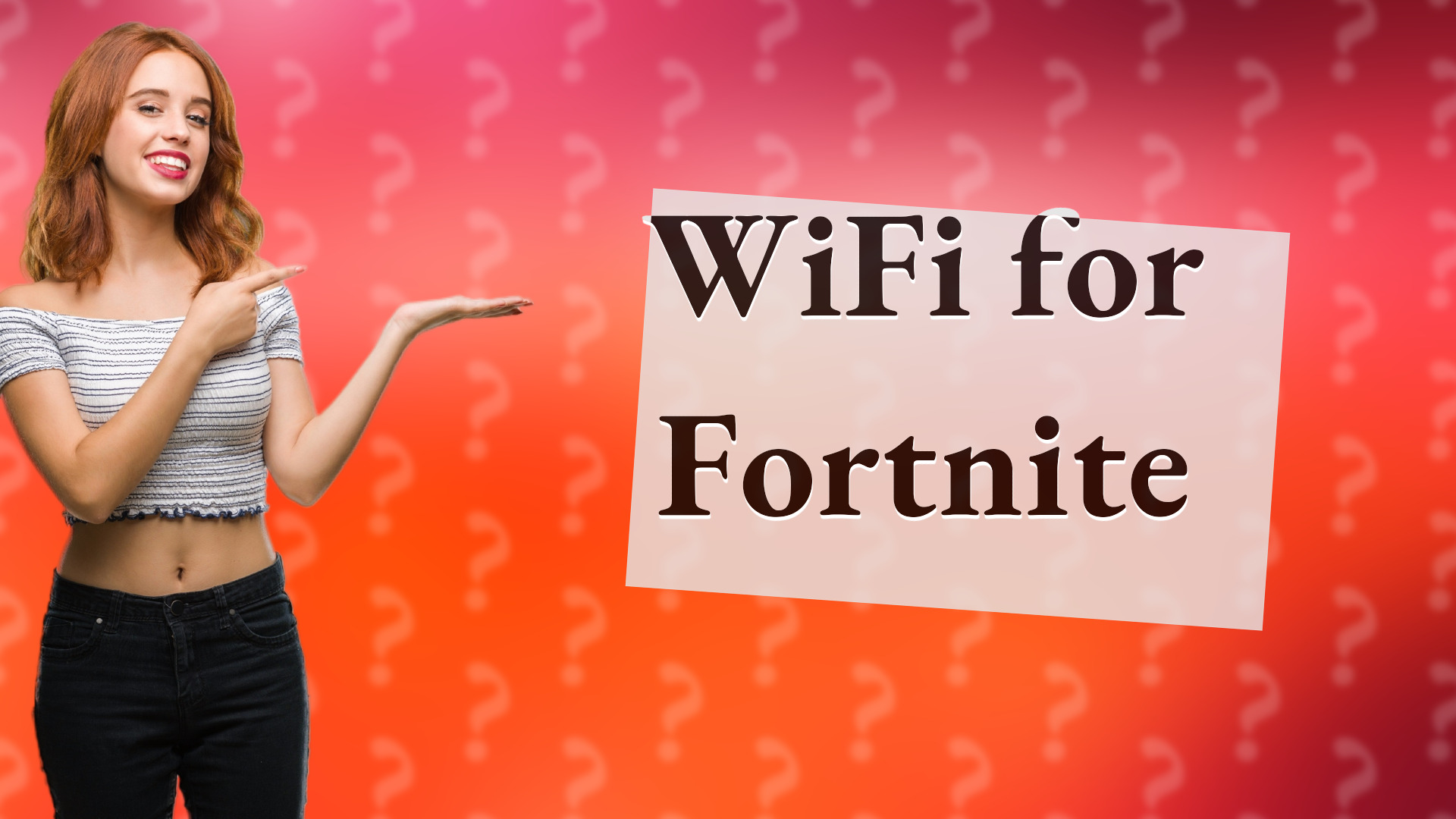 WiFi for Fortnite