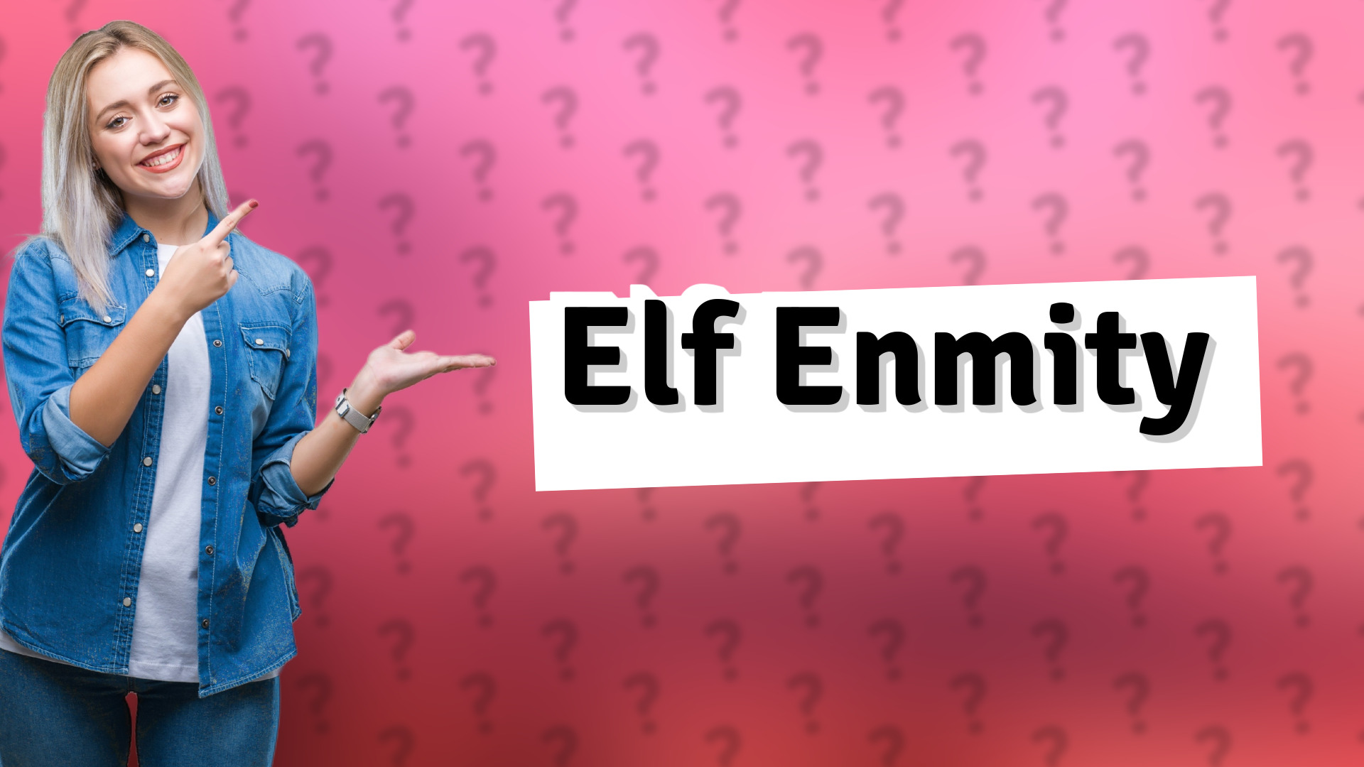 Elf Enmity