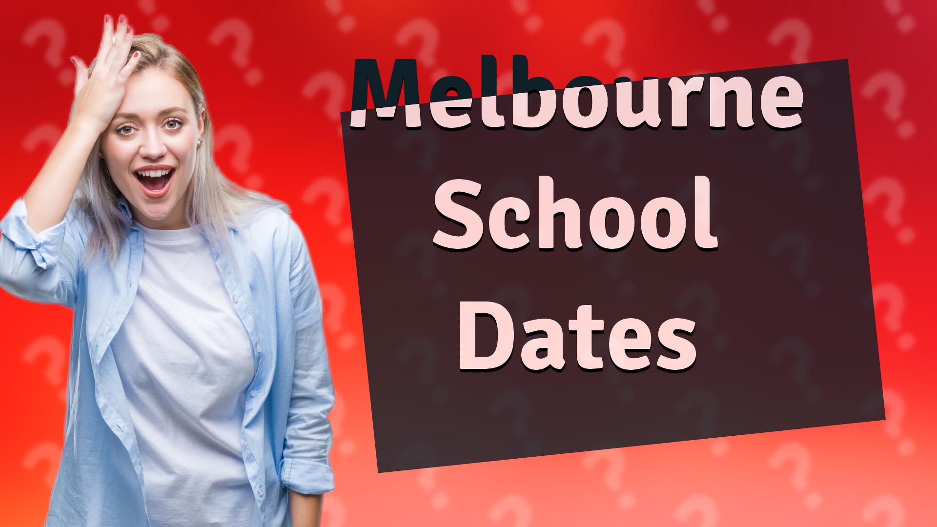 Melbourne School Dates