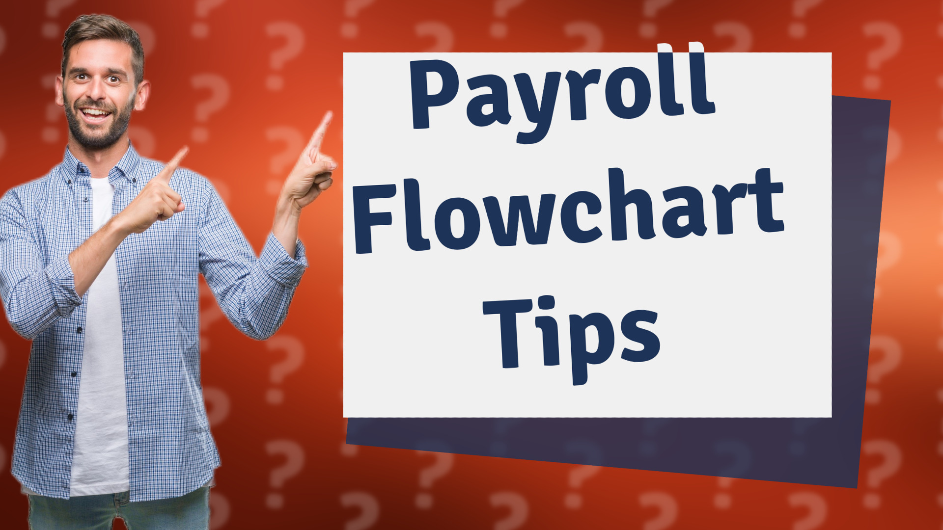 Payroll Flowchart Tips