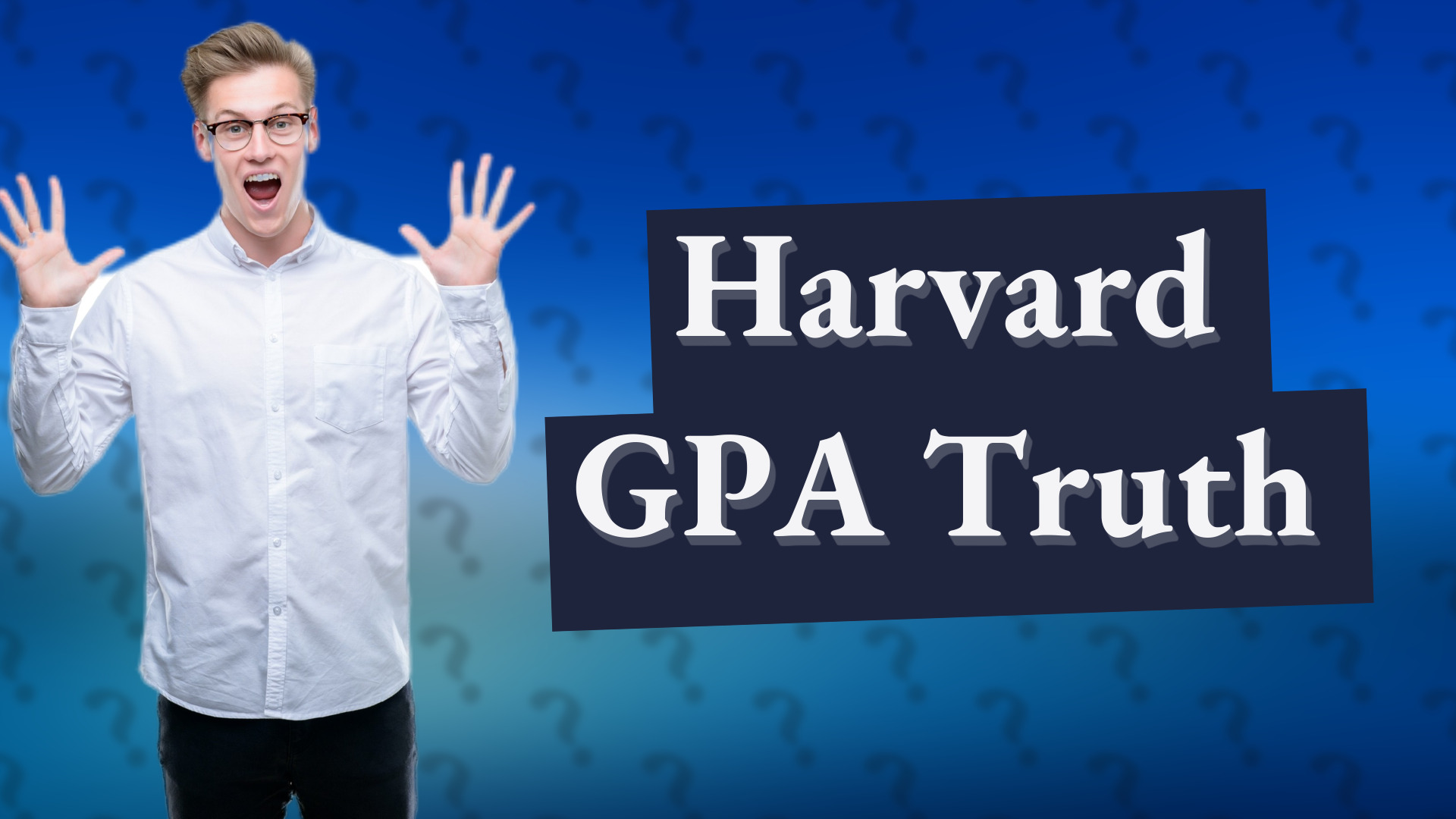 Harvard GPA Truth