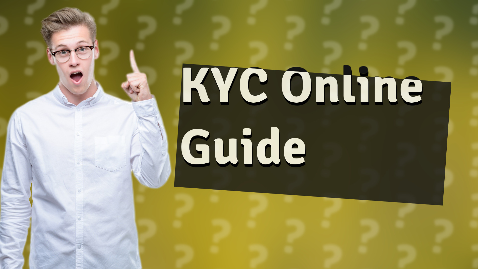 KYC Online Guide