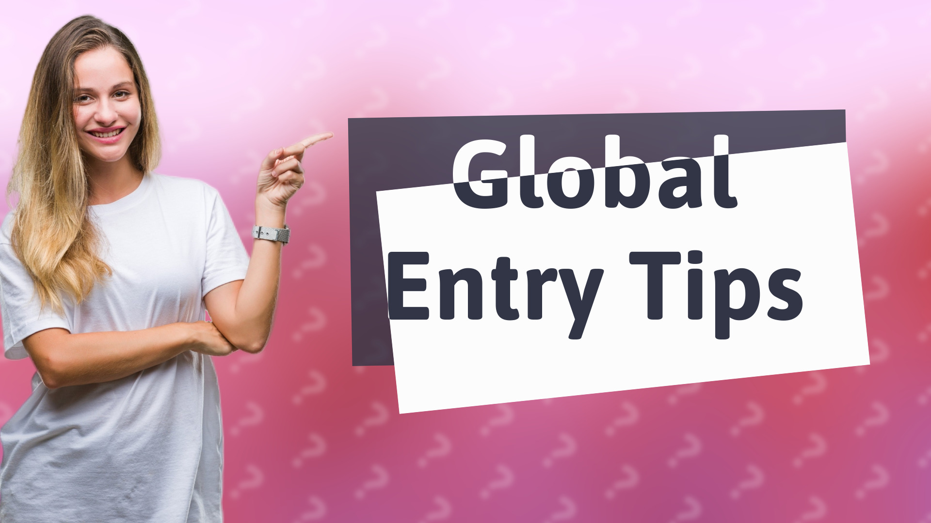 Global Entry Tips