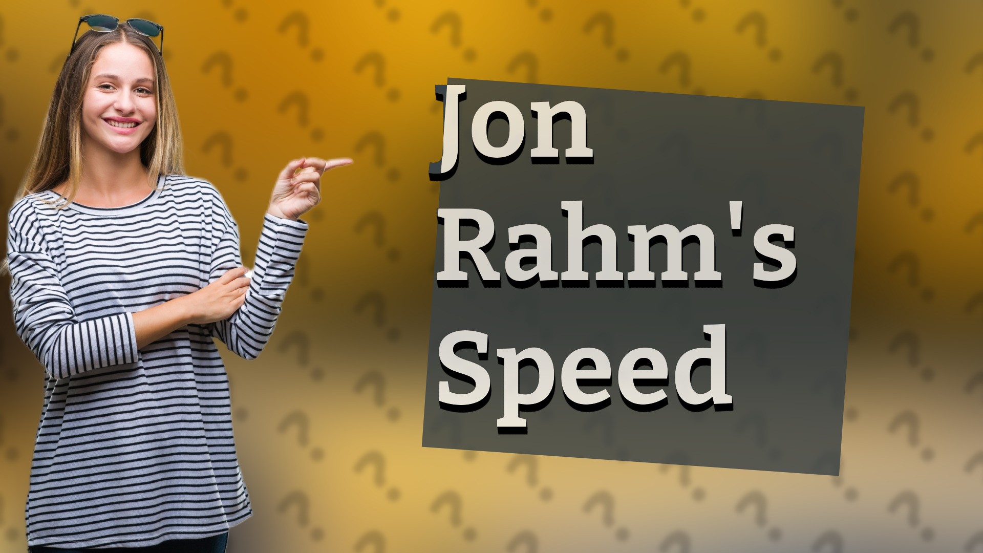 Jon Rahm's Speed
