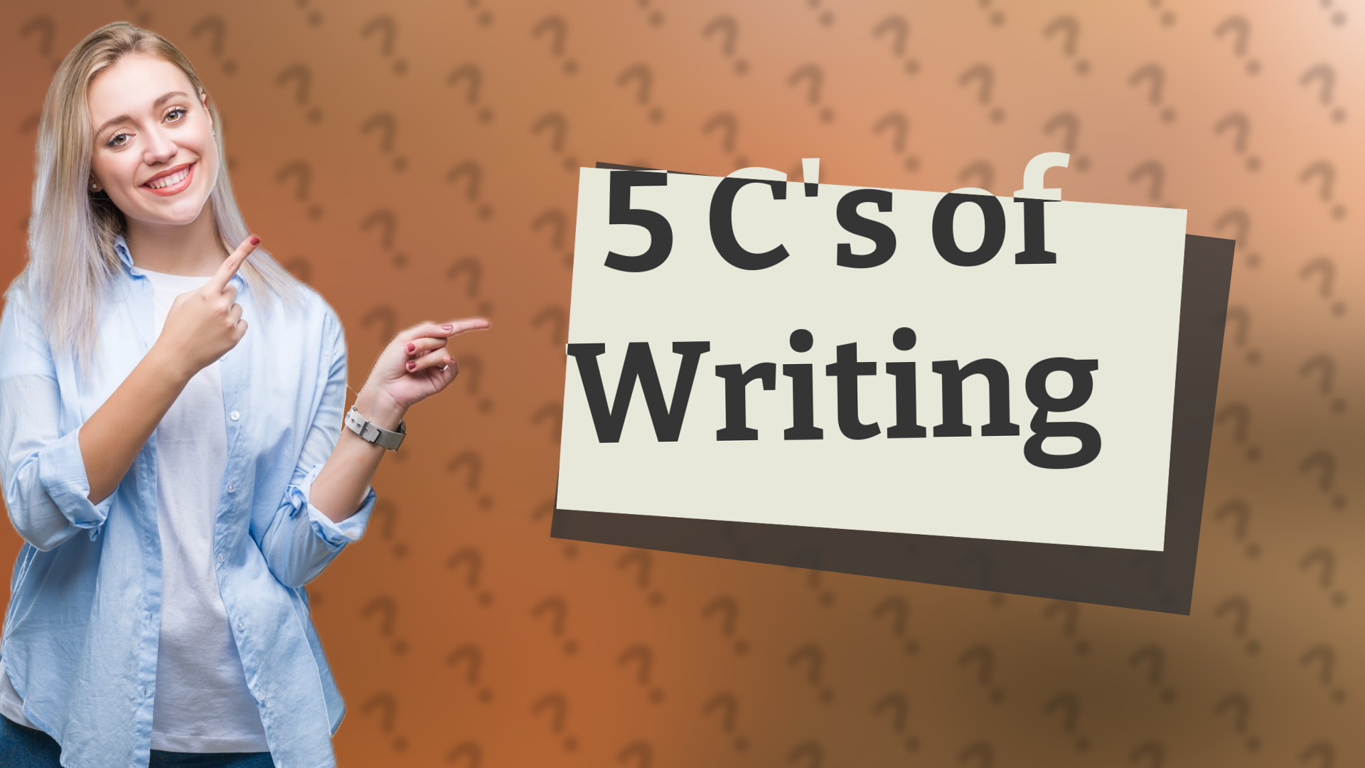 5 C's of Writing
