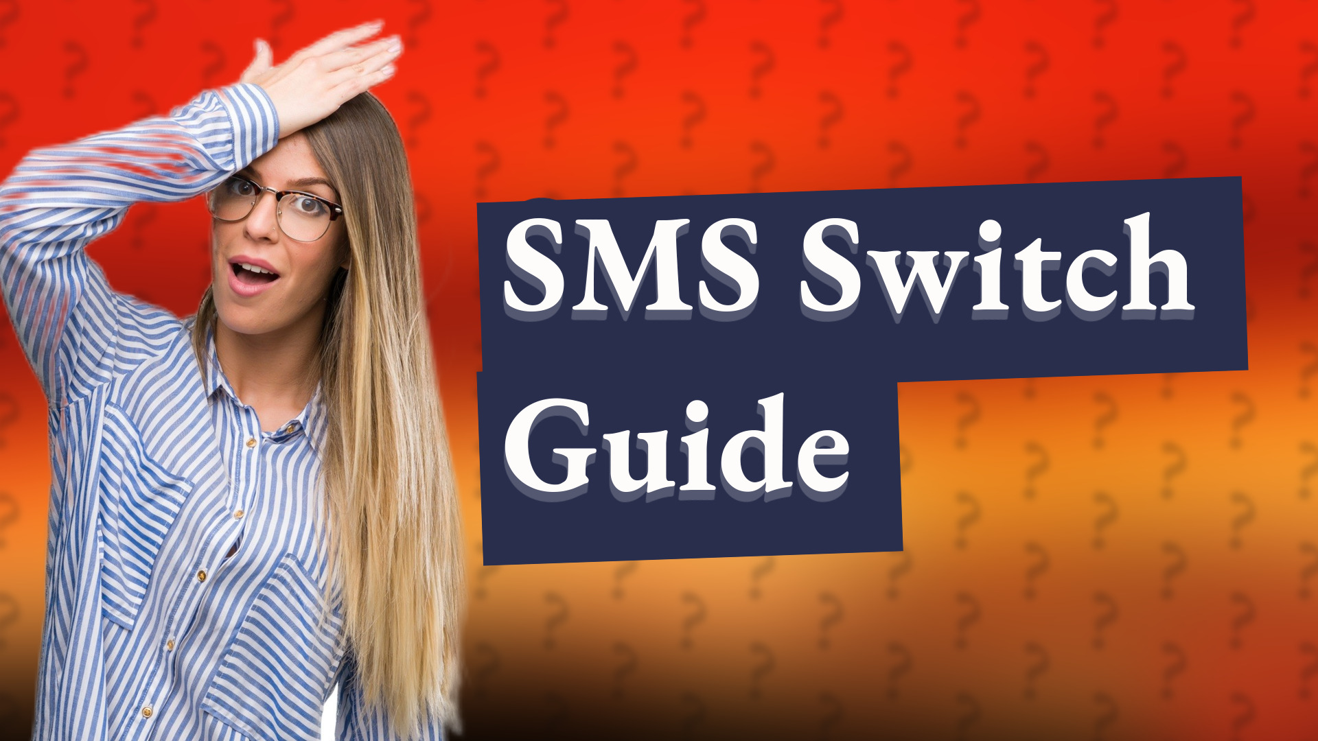 SMS Switch Guide