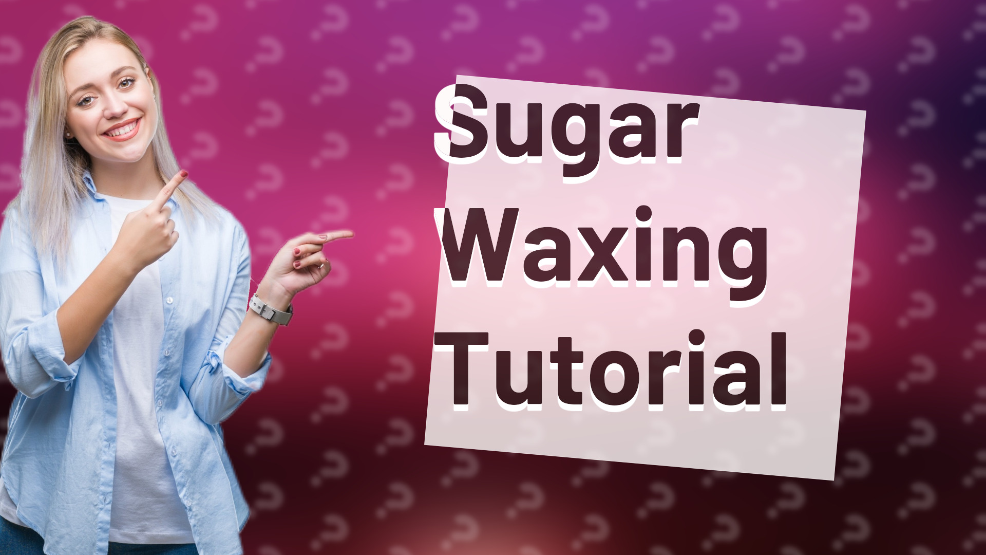 Sugar Waxing Tutorial