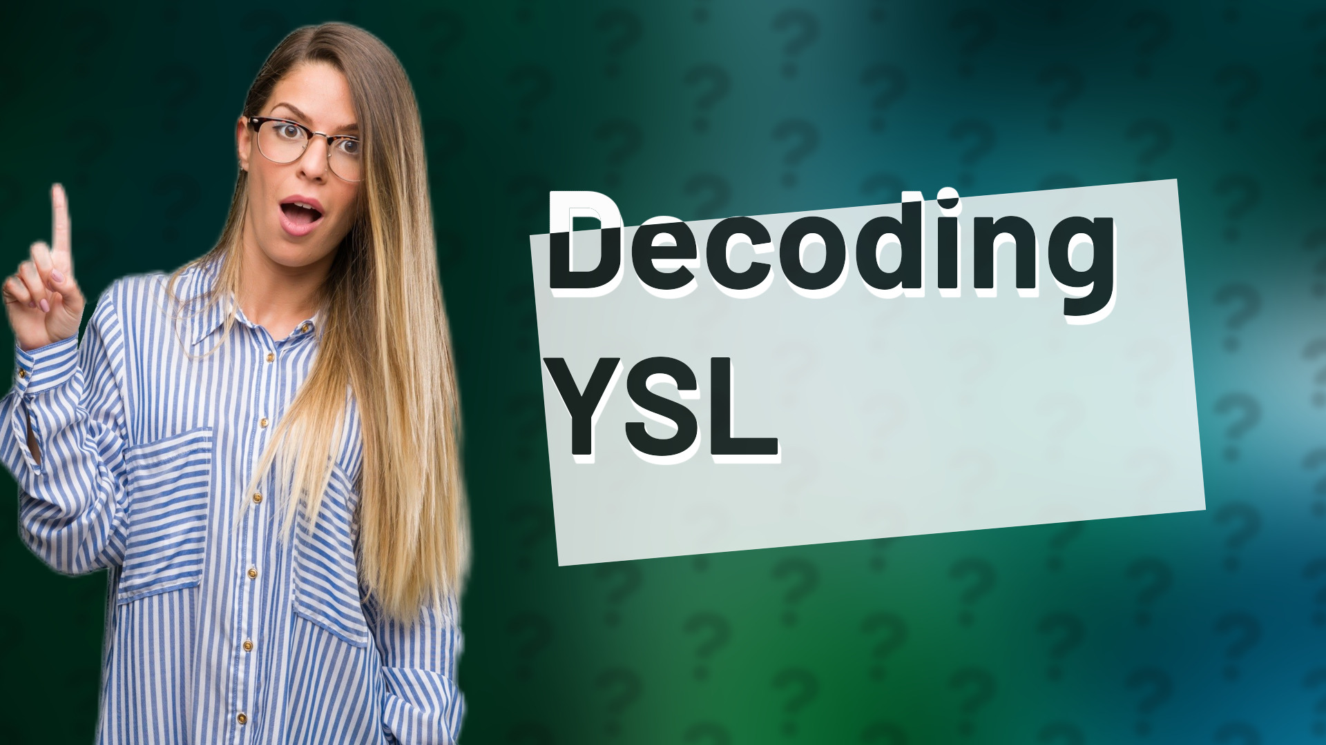Decoding YSL
