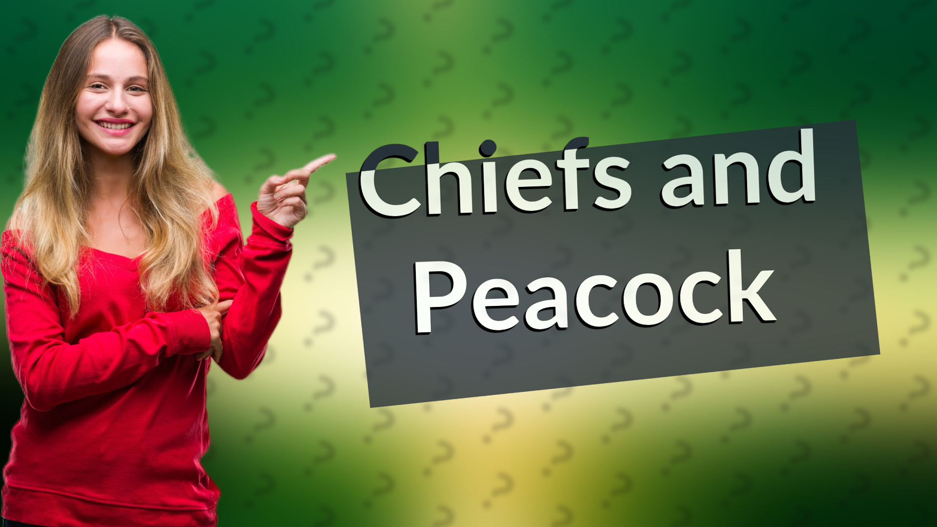 Chiefs and Peacock