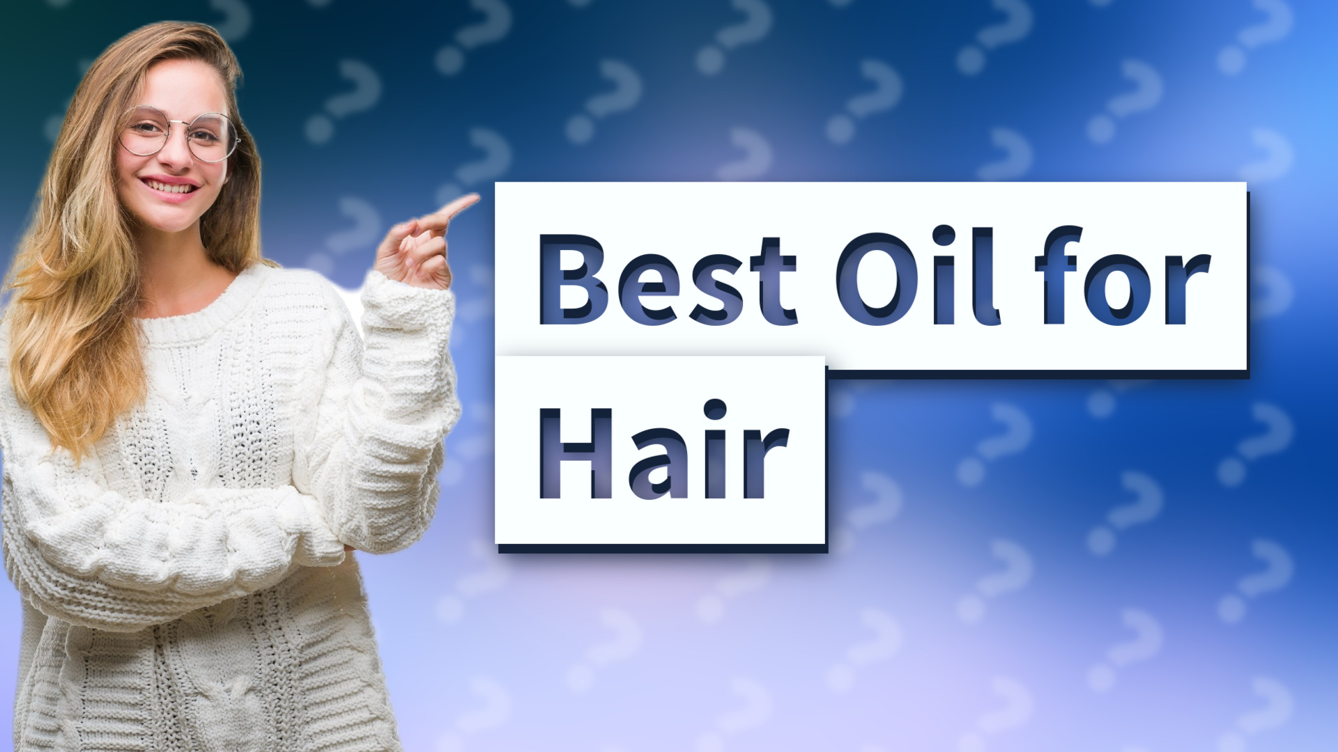 Best Oil for Hair