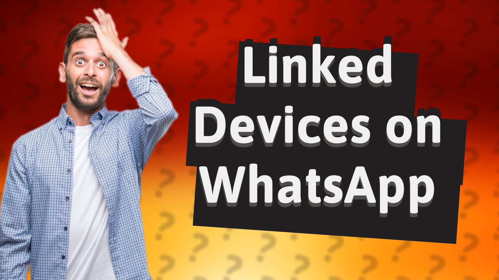 Linked Devices on WhatsApp