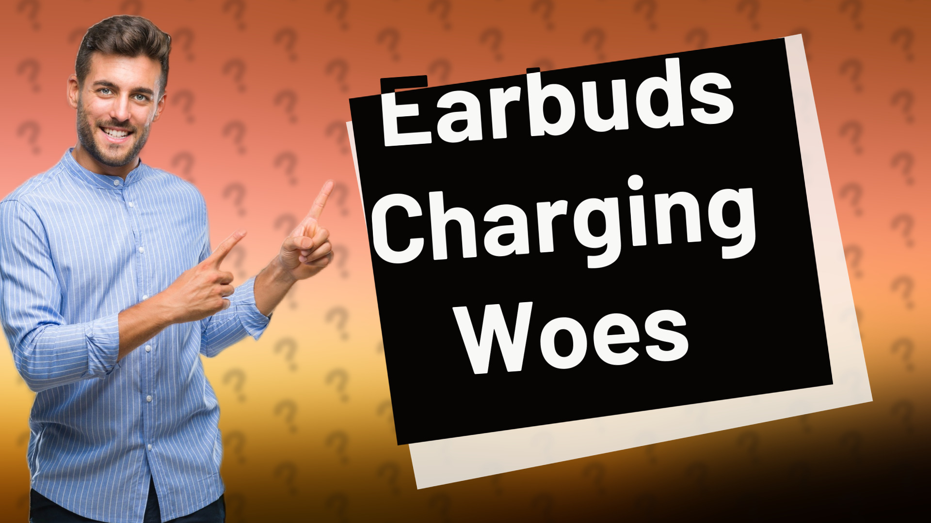 Earbuds Charging Woes