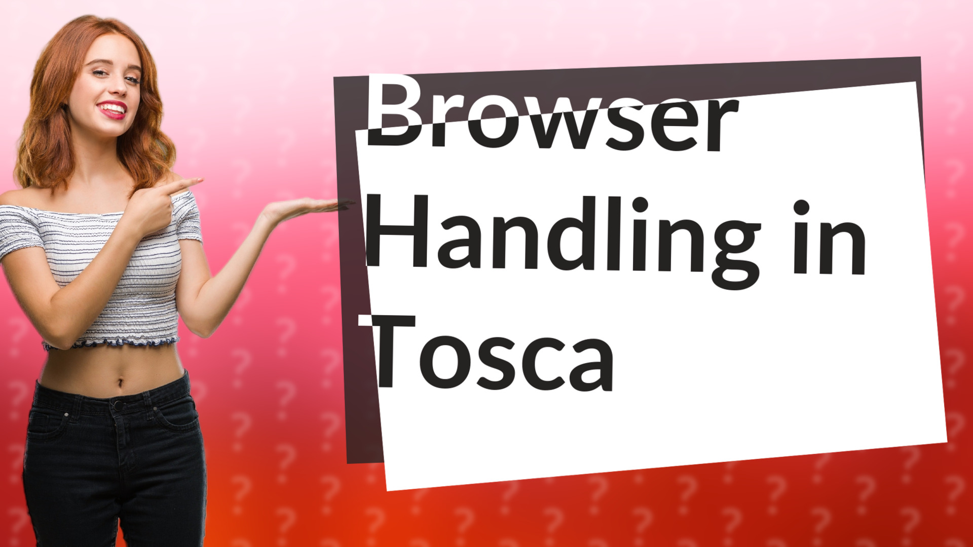 Browser Handling in Tosca