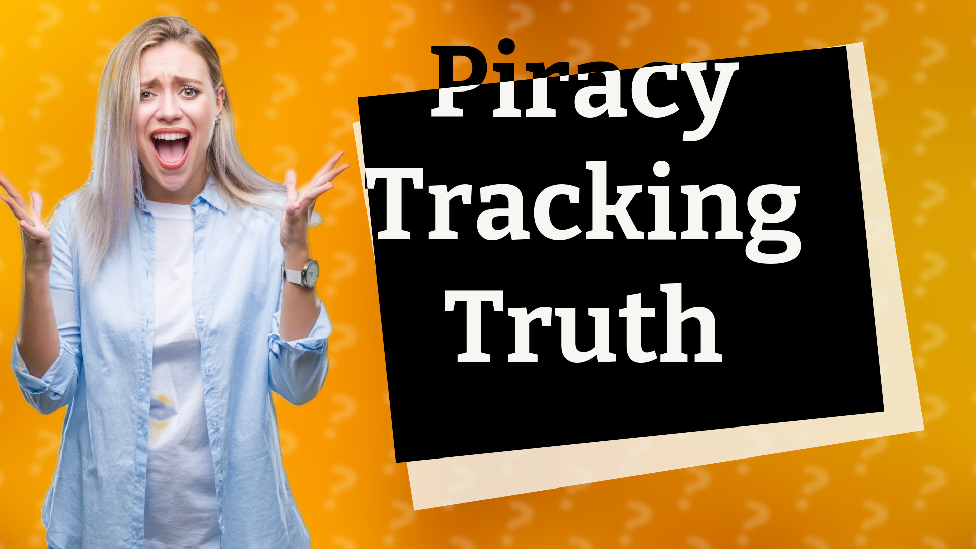 Piracy Tracking Truth