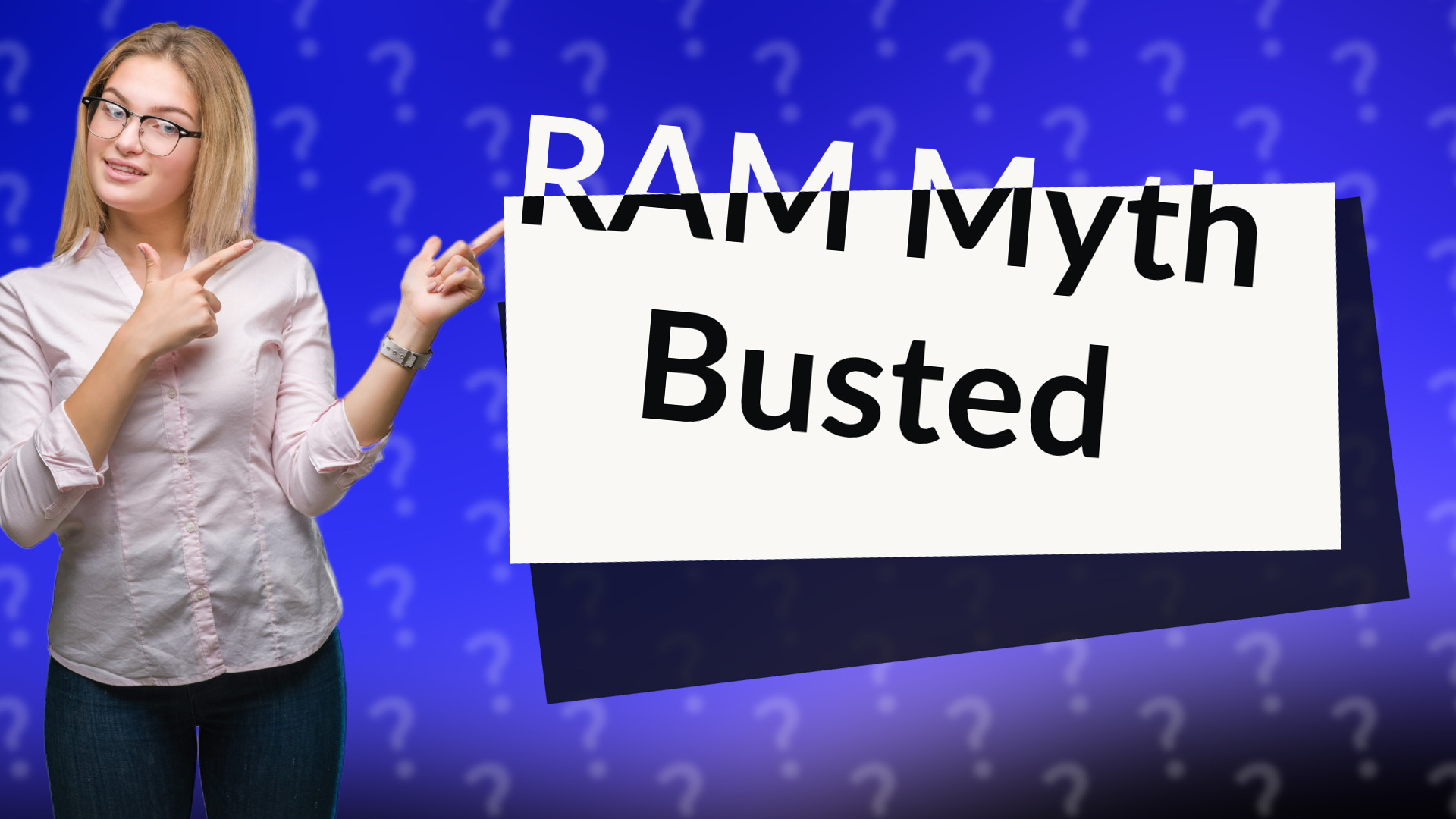 RAM Myth Busted