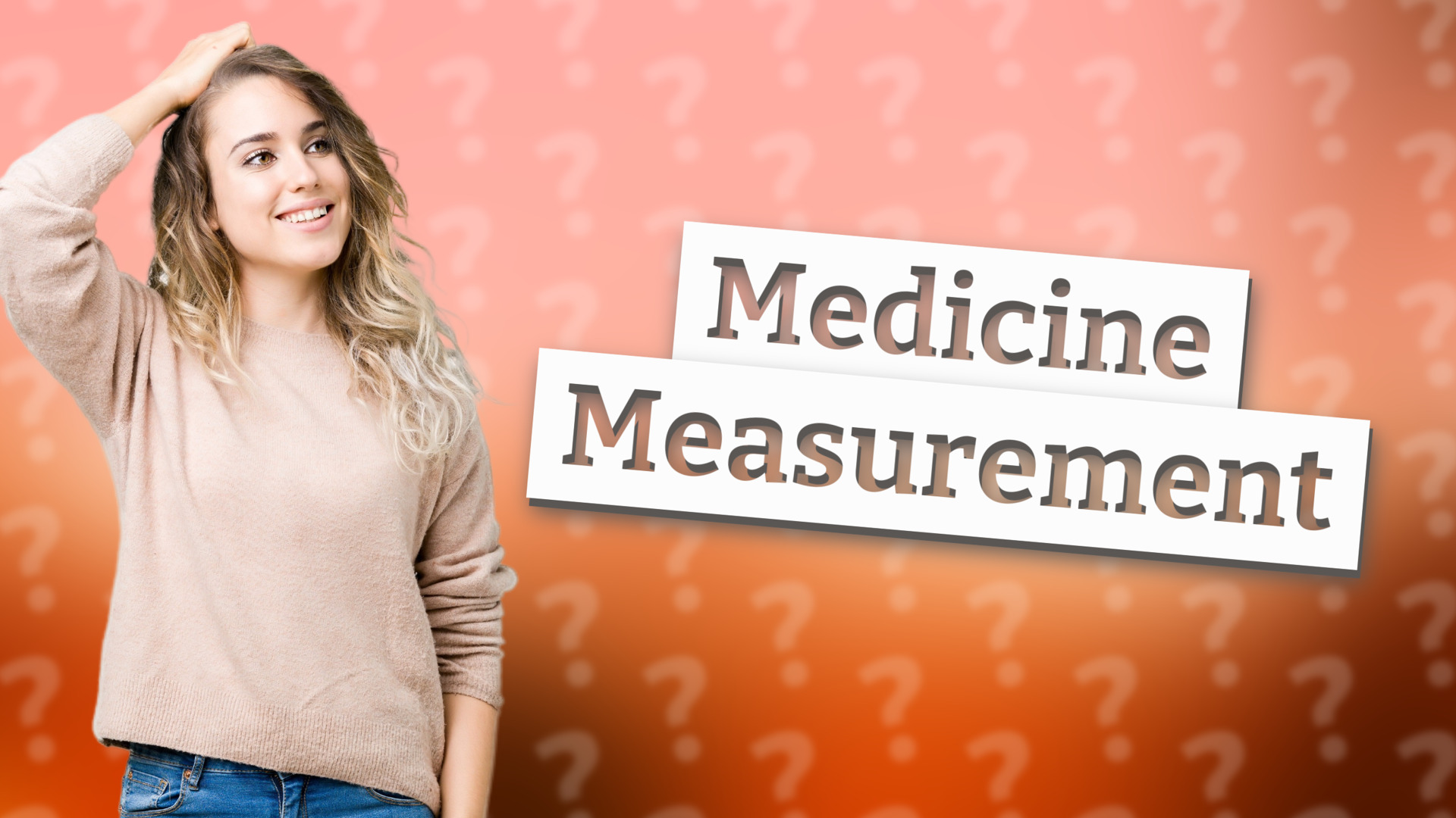 Medicine Measurement