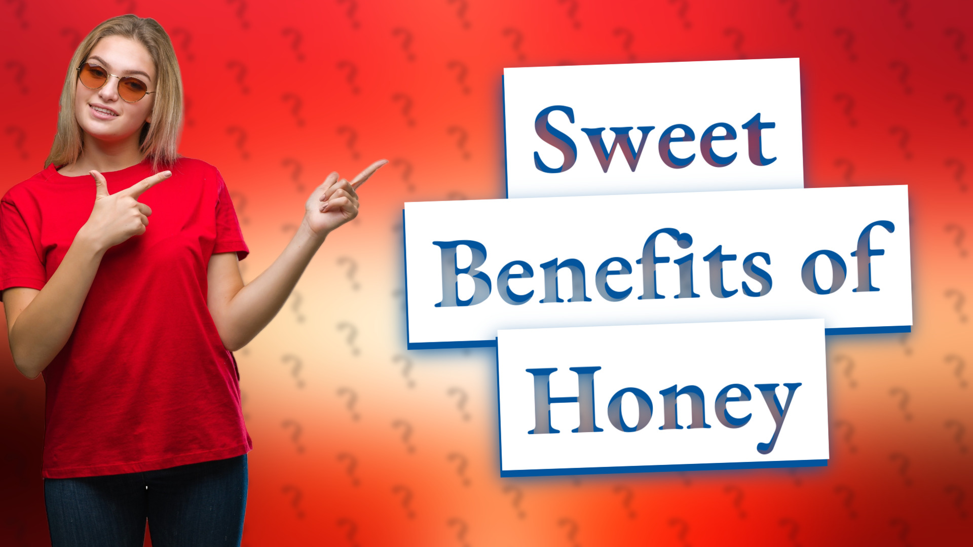 Sweet Benefits of Honey