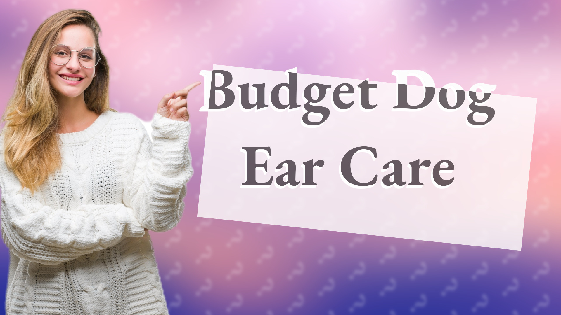 Budget Dog Ear Care