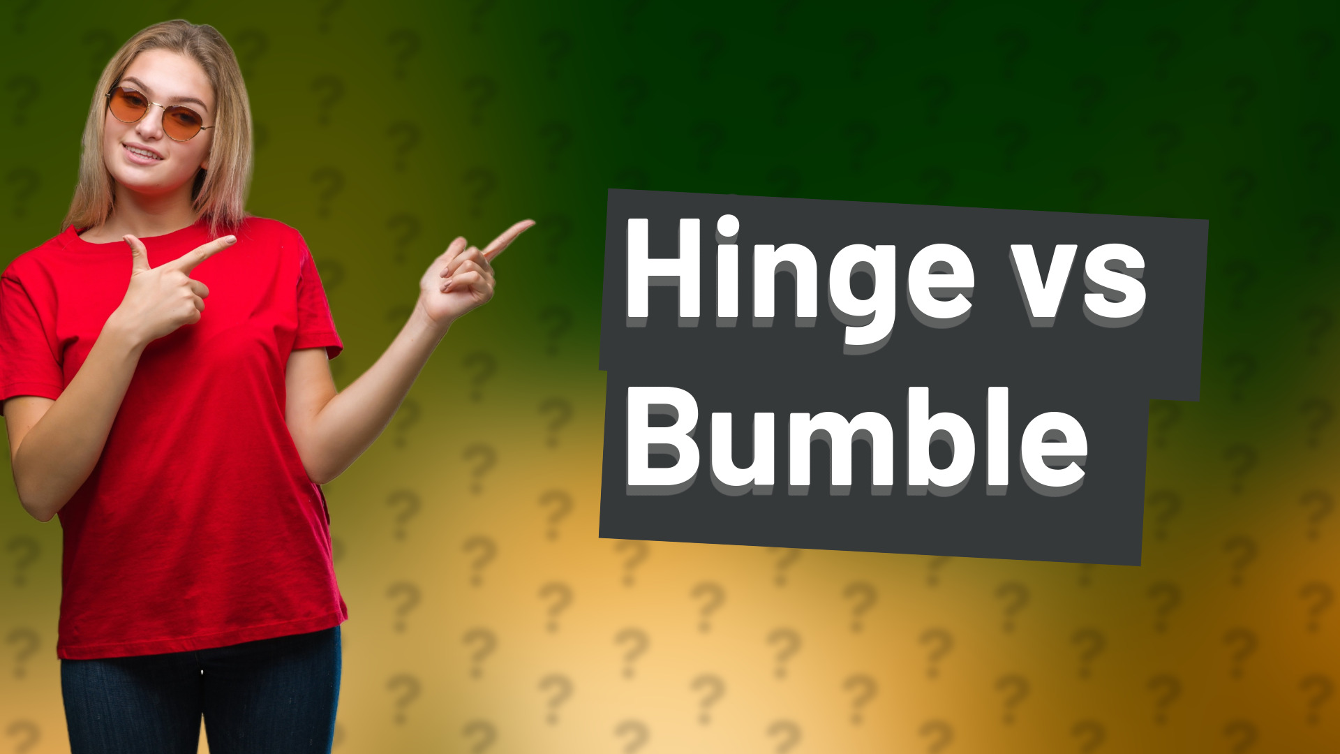 Hinge vs Bumble