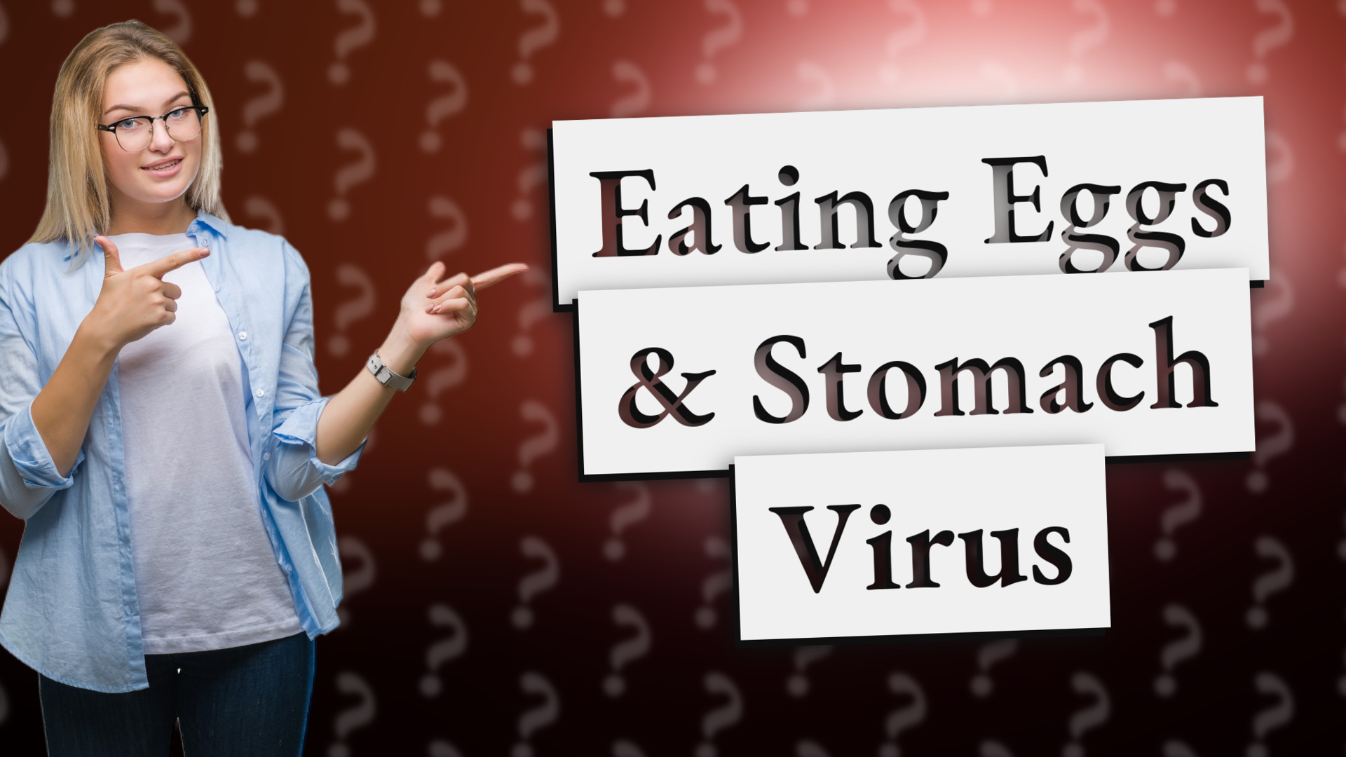 Eating Eggs & Stomach Virus