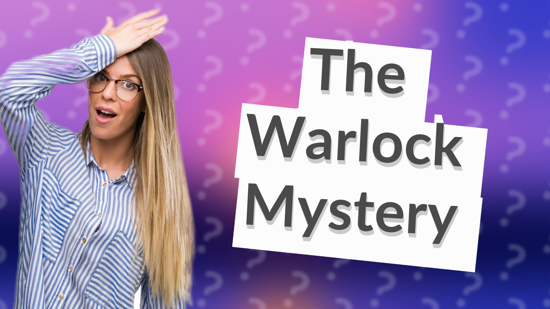 The Warlock Mystery