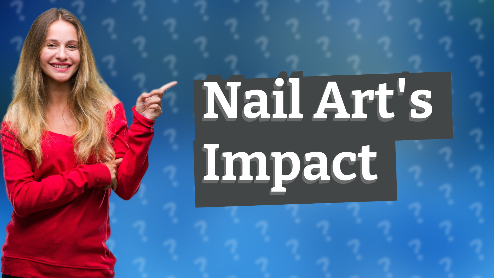 Nail Art's Impact