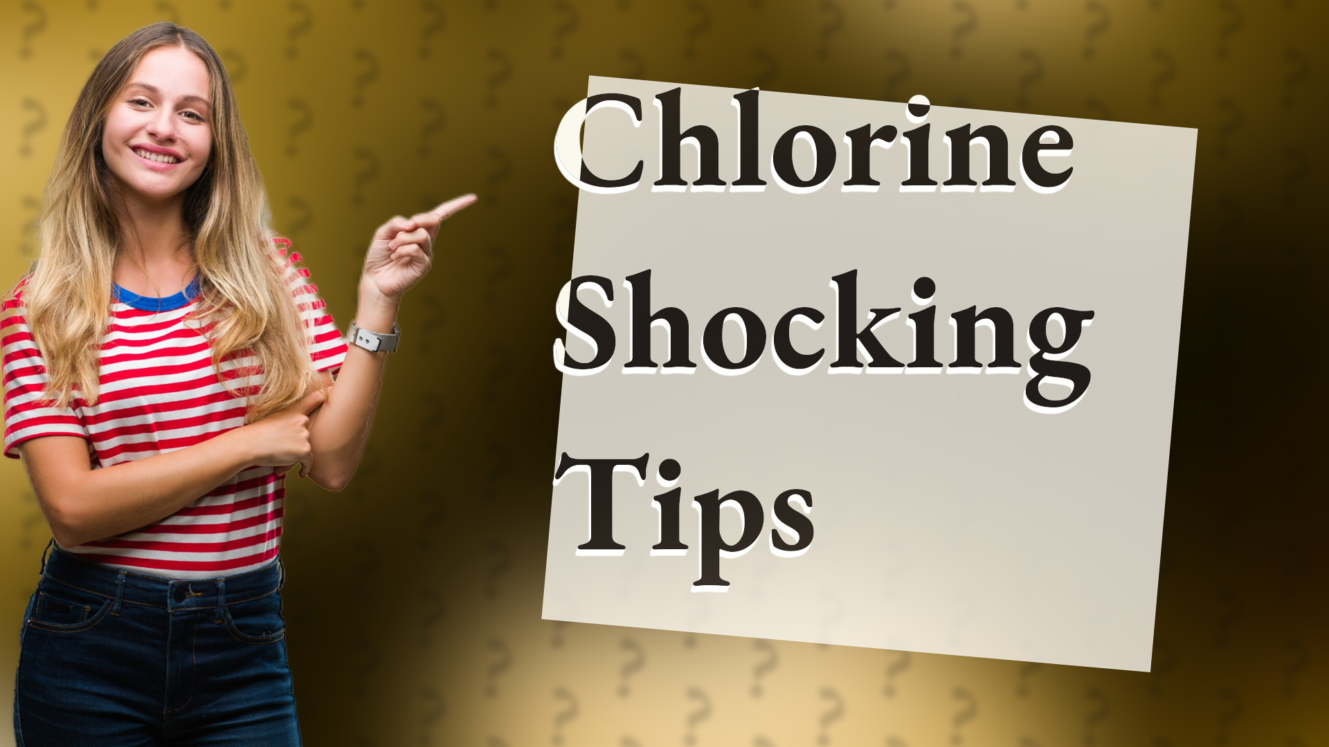 Chlorine Shocking Tips