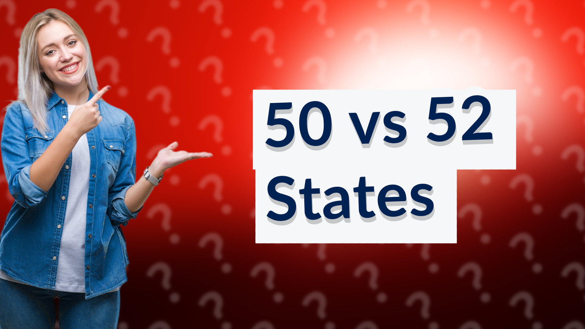 50 vs 52 States