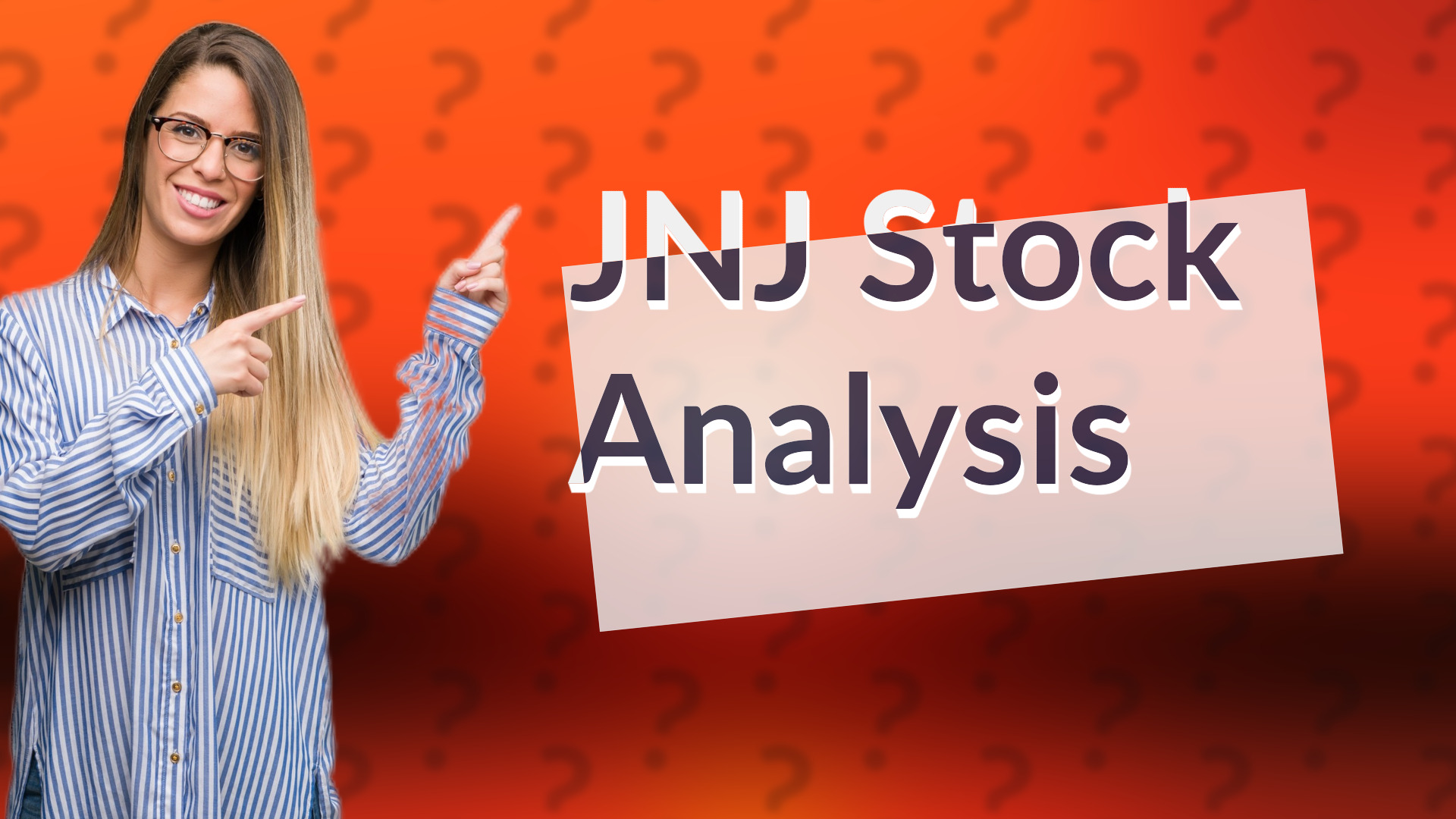 JNJ Stock Analysis