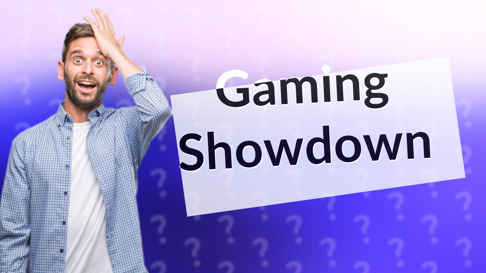 Gaming Showdown