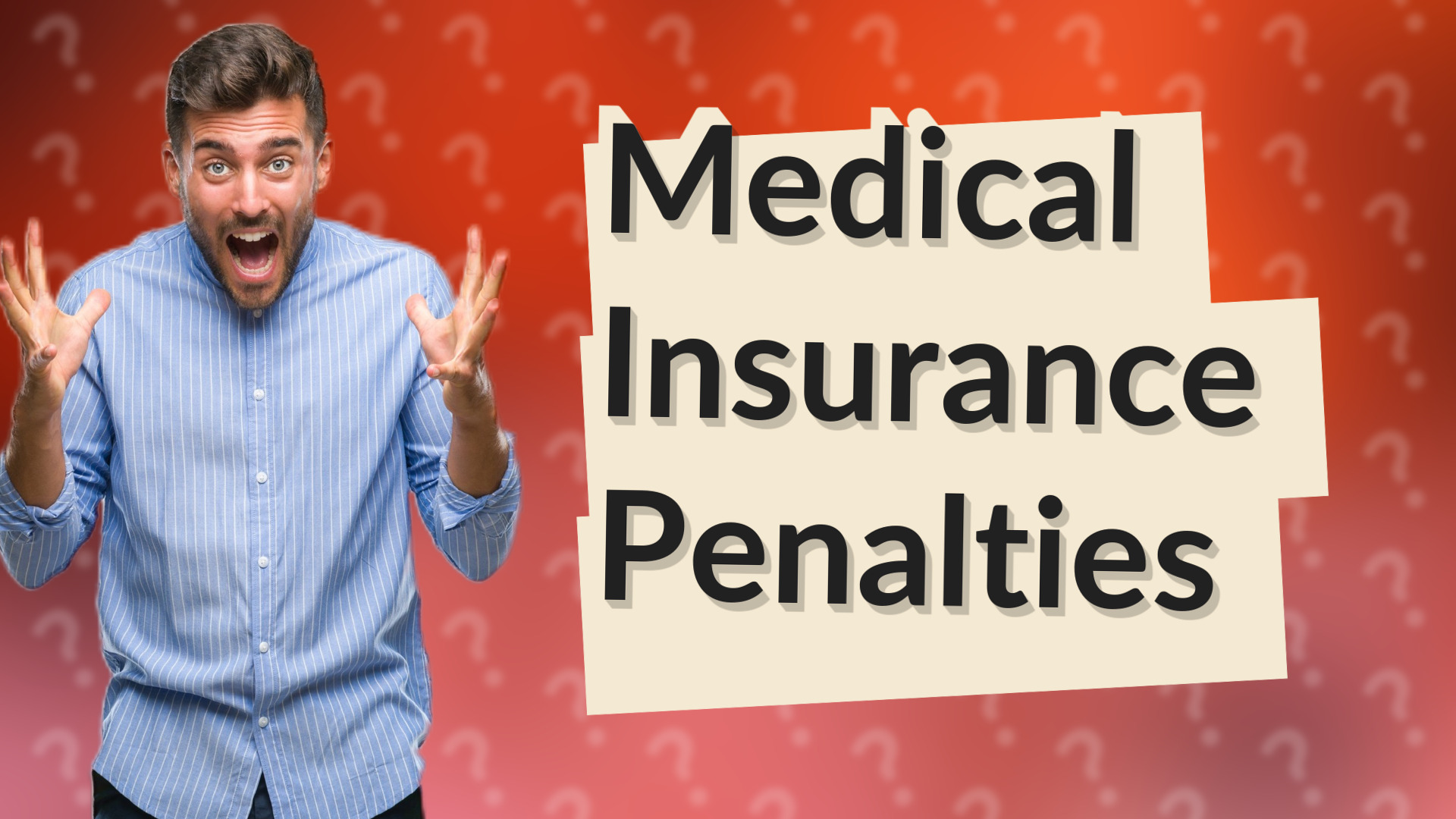 Medical Insurance Penalties