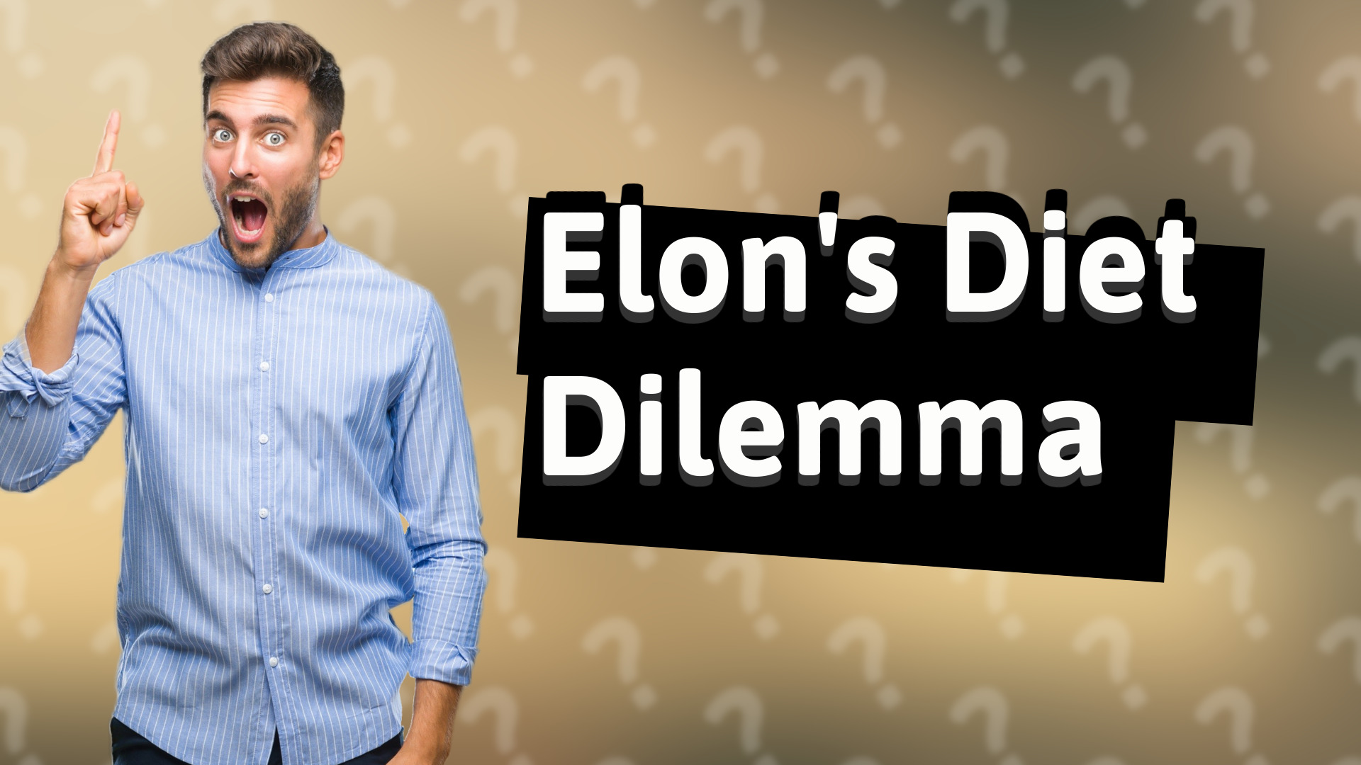 Elon's Diet Dilemma