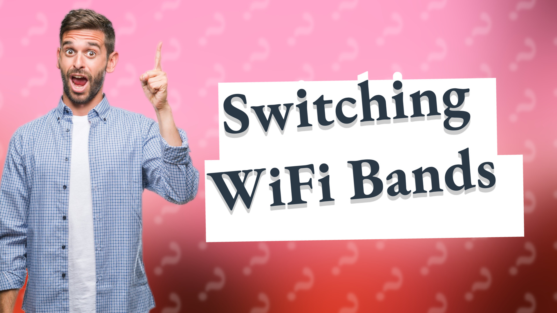 Switching WiFi Bands