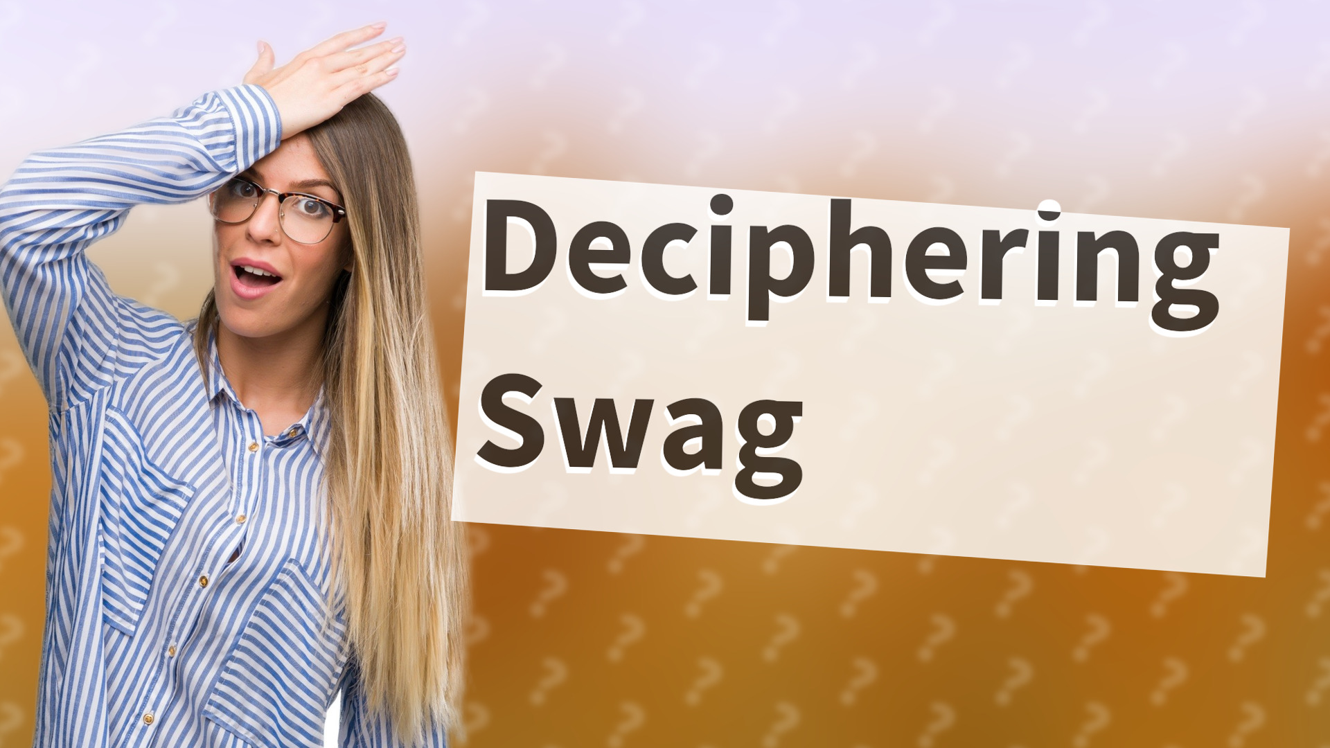 Deciphering Swag