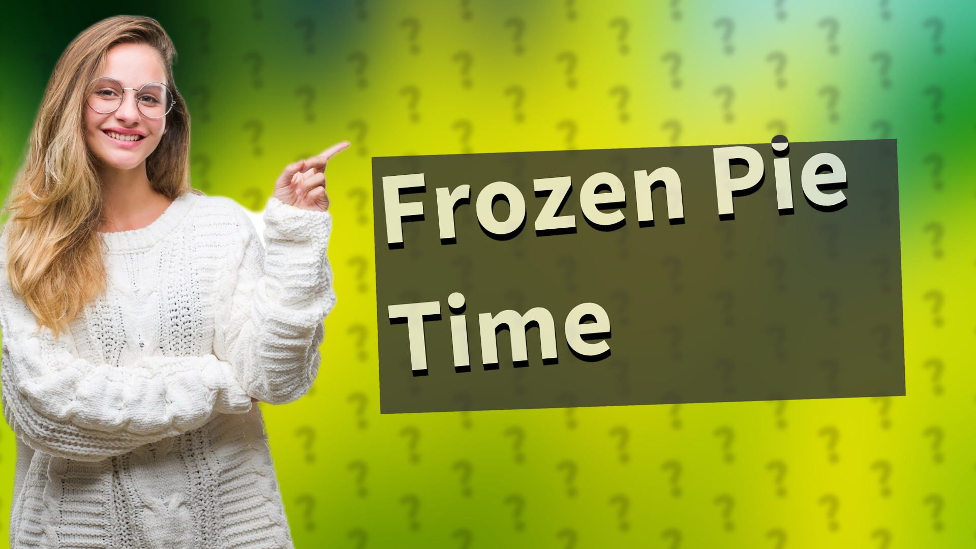 Frozen Pie Time