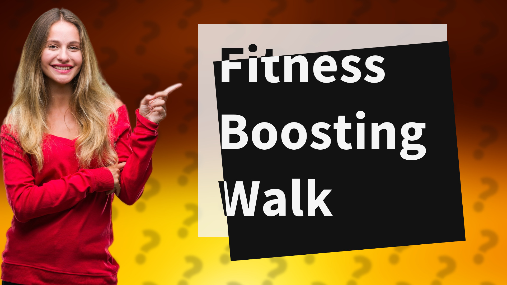 Fitness Boosting Walk