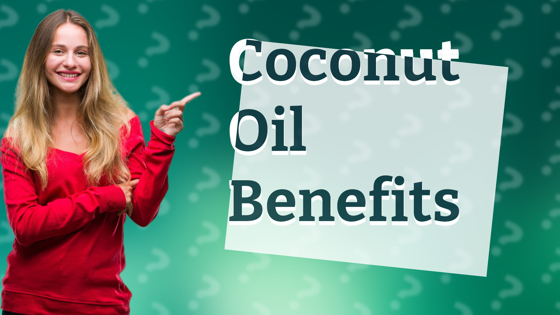 Coconut Oil Benefits